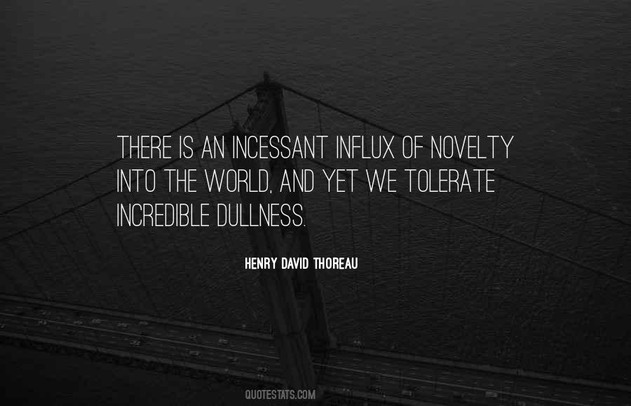 Quotes About Novelty #396249 Quotes About Novelty #396249