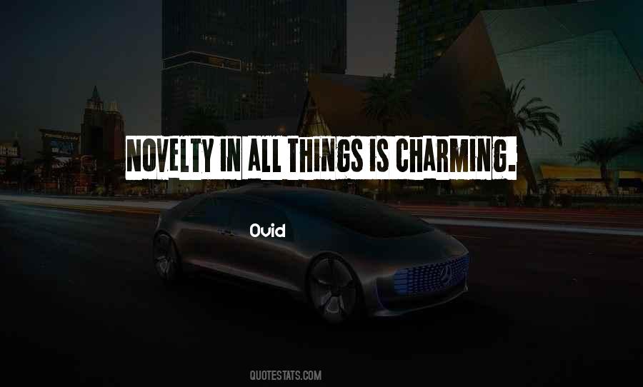 Quotes About Novelty #74503 Quotes About Novelty #74503