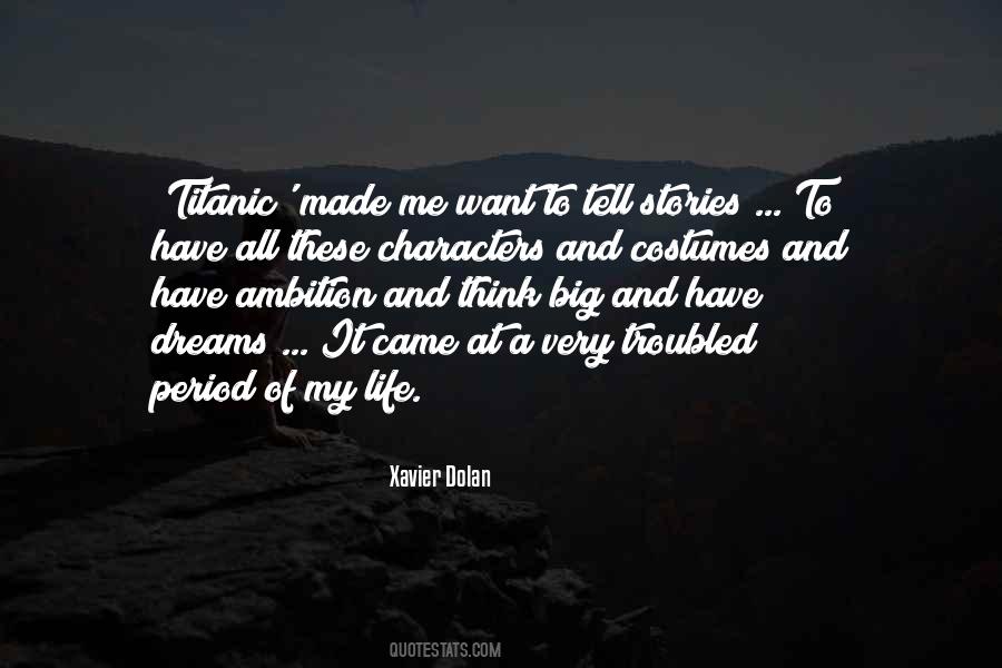Quotes About Ambition And Dreams #81888