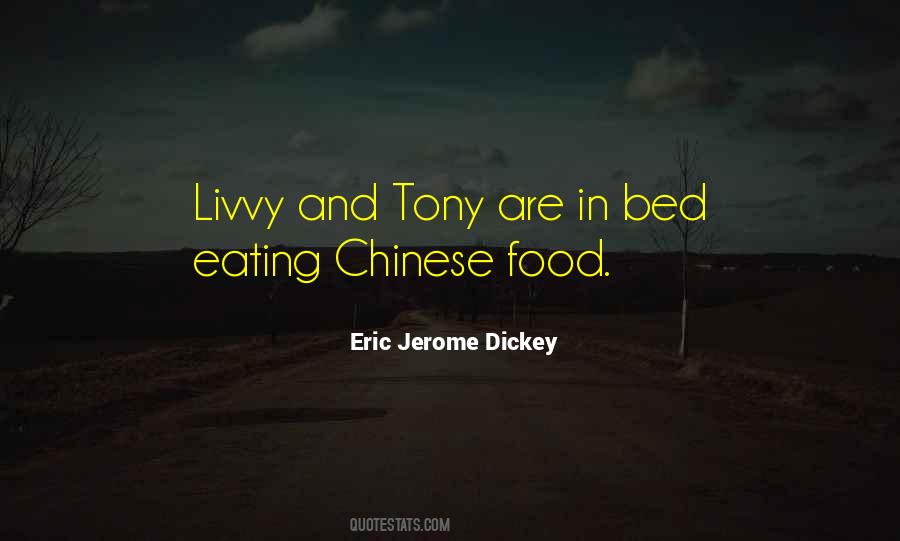Quotes About Eating Chinese Food #1136454