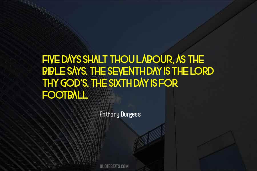 Quotes About The Lord's Day #1015301