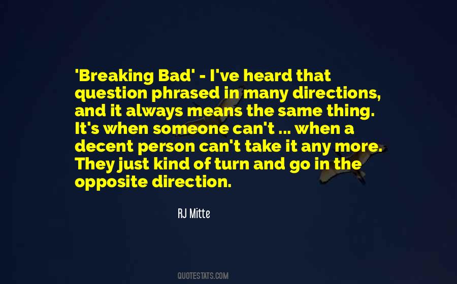 Quotes About Bad Directions #1722282