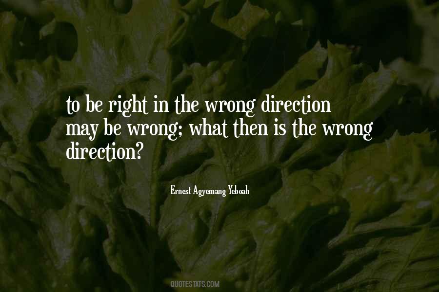 Quotes About Bad Directions #40837