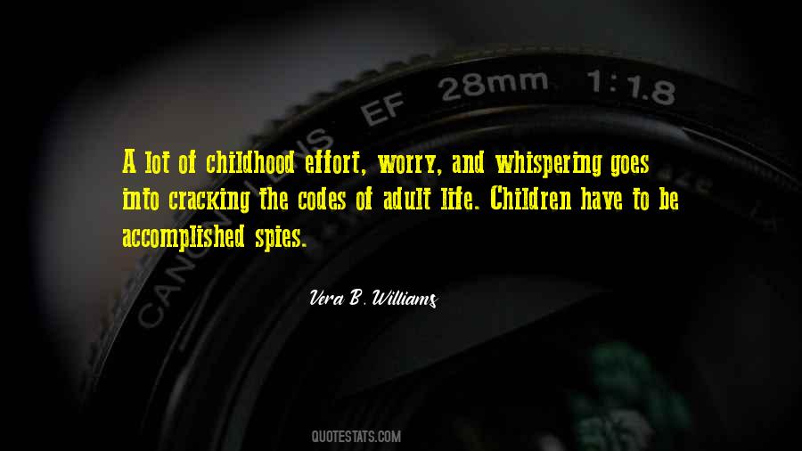 Quotes About Childhood And Growing Up #320972