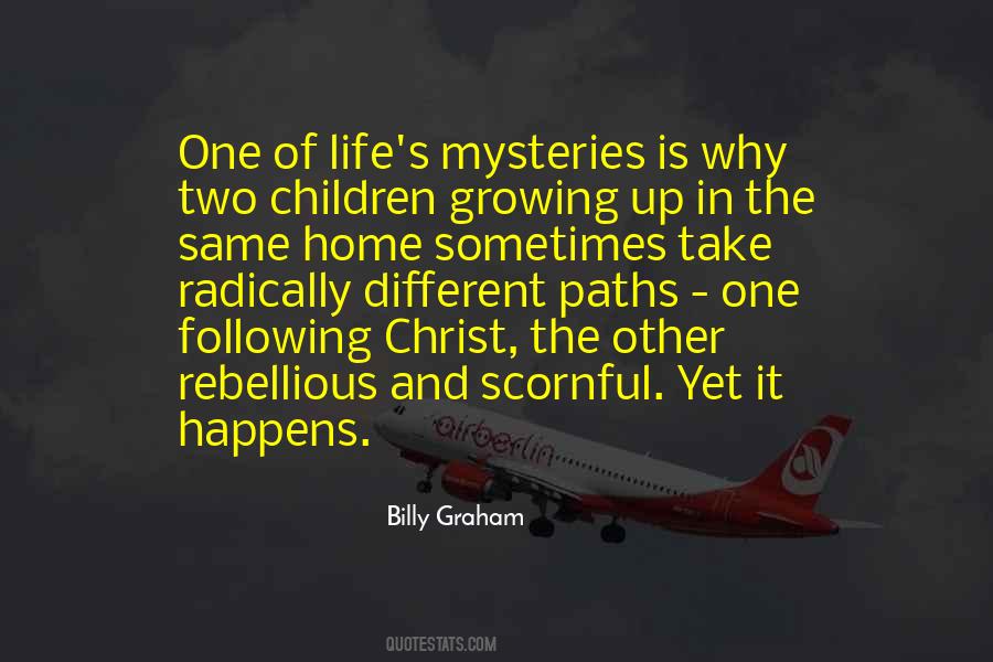 Life S Mysteries Quotes #1523637