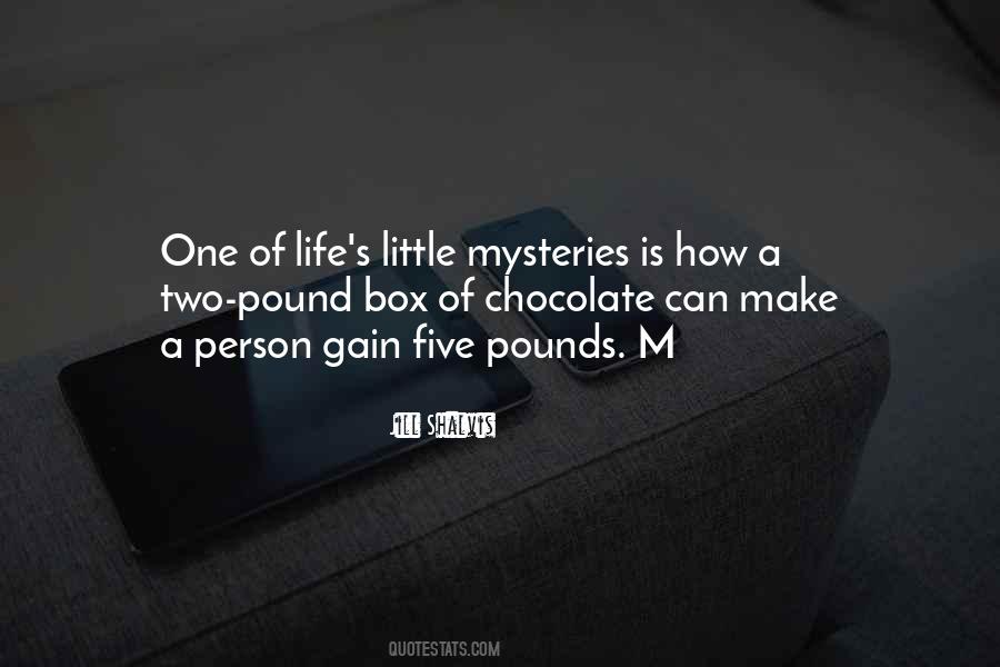 Life S Mysteries Quotes #899868