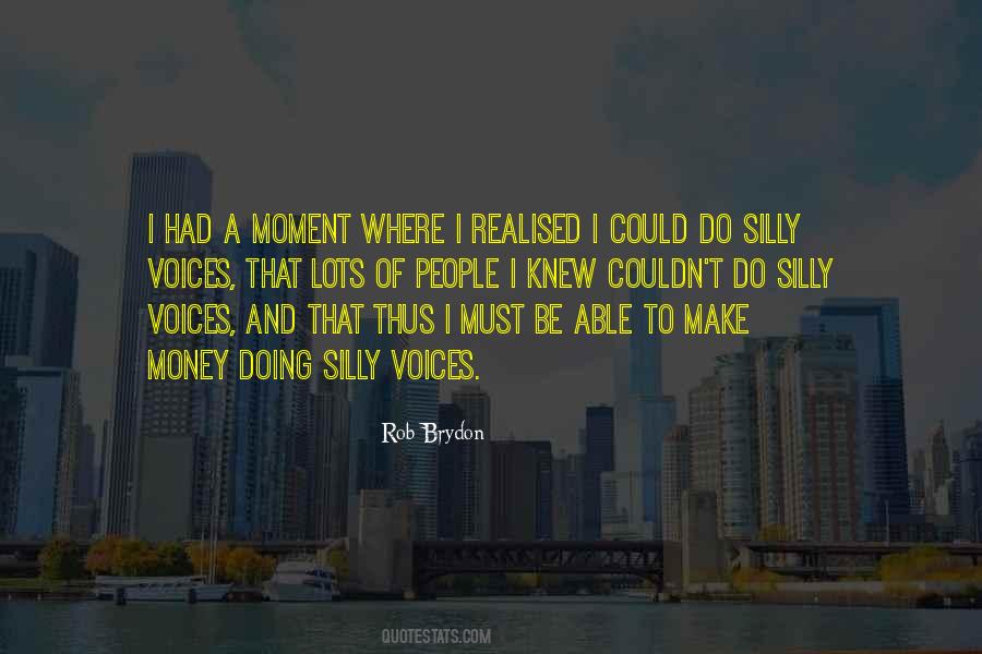 Moment I Knew Quotes #302963