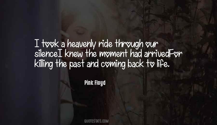 Moment I Knew Quotes #344096