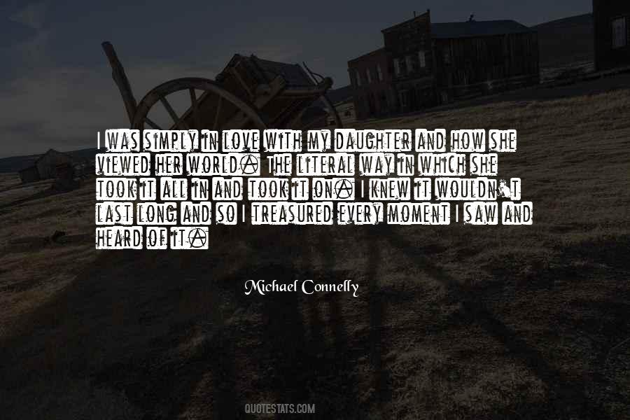 Moment I Knew Quotes #431492