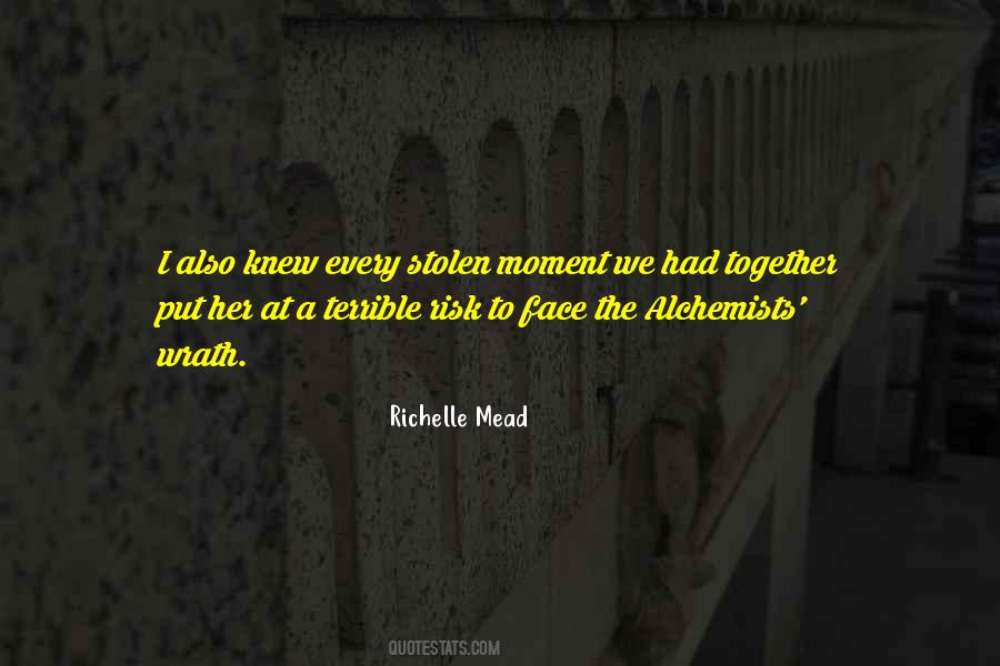 Moment I Knew Quotes #543051