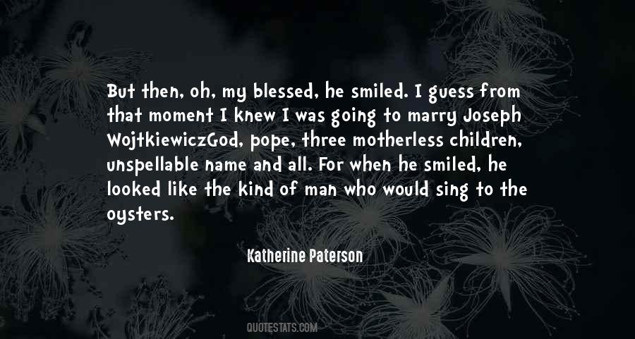 Moment I Knew Quotes #834418