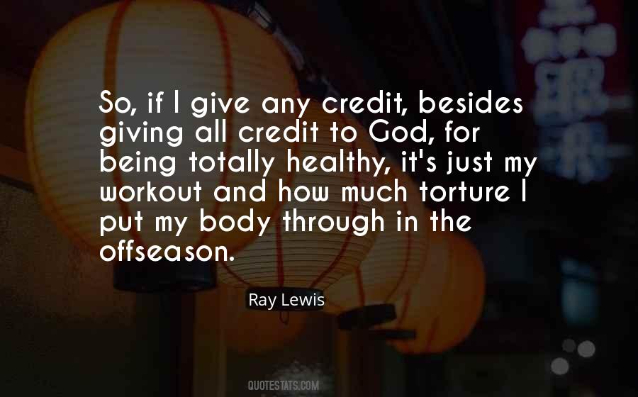 Quotes About Giving Credit To God #1241928