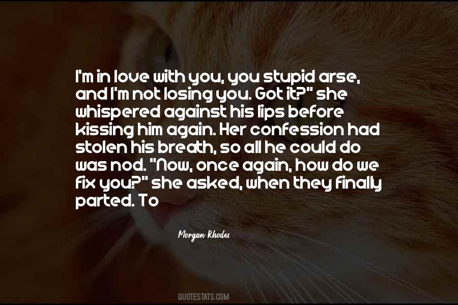 Quotes About Kissing And Love #13371