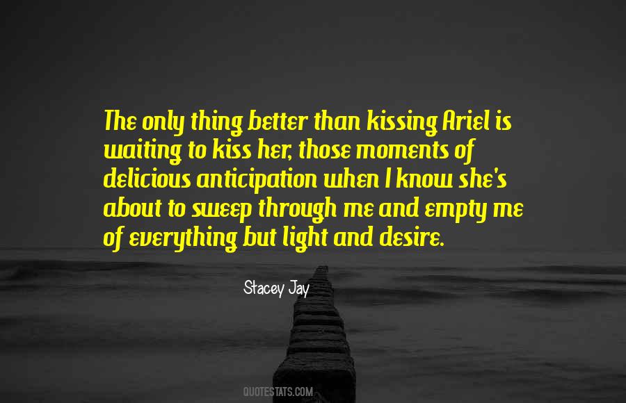 Quotes About Kissing And Love #619730