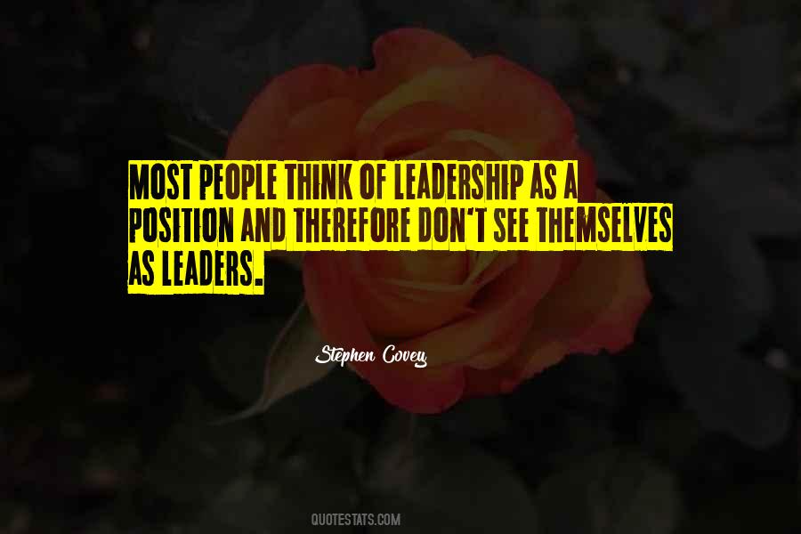 Leaders Leadership Quotes #578100