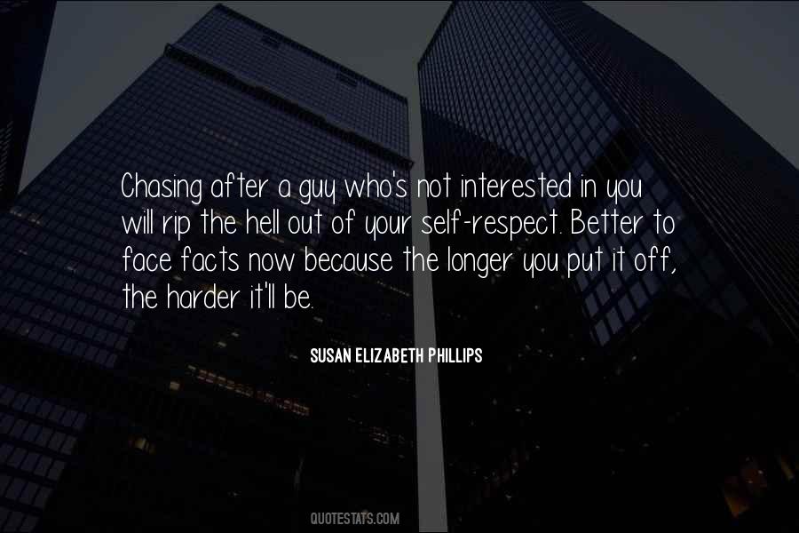 Quotes About Chasing After A Guy #323023