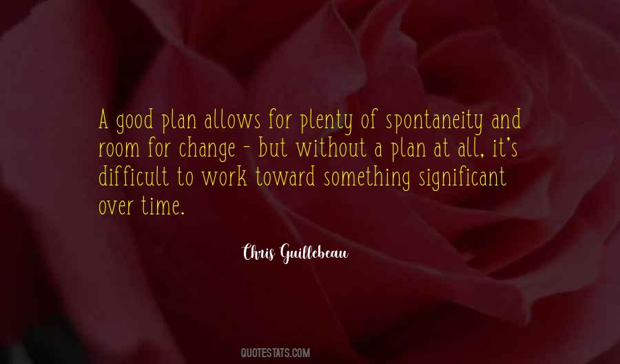 Quotes About Over Planning #34081