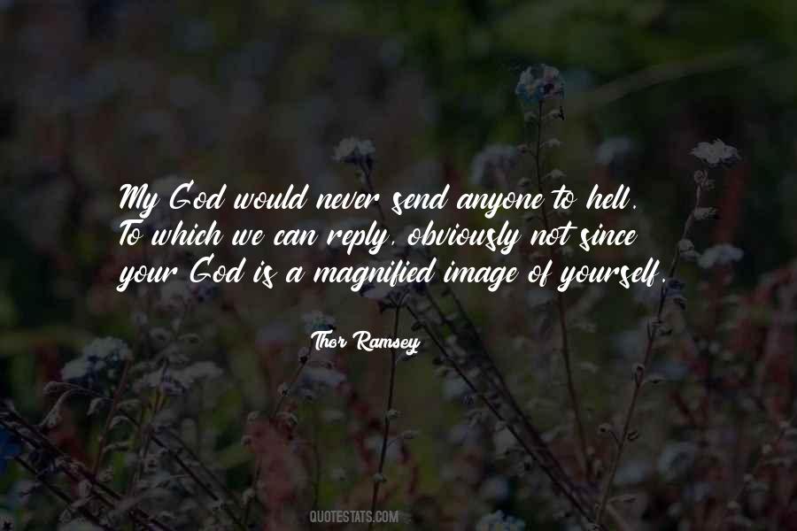 Things When Magnified Quotes #37530