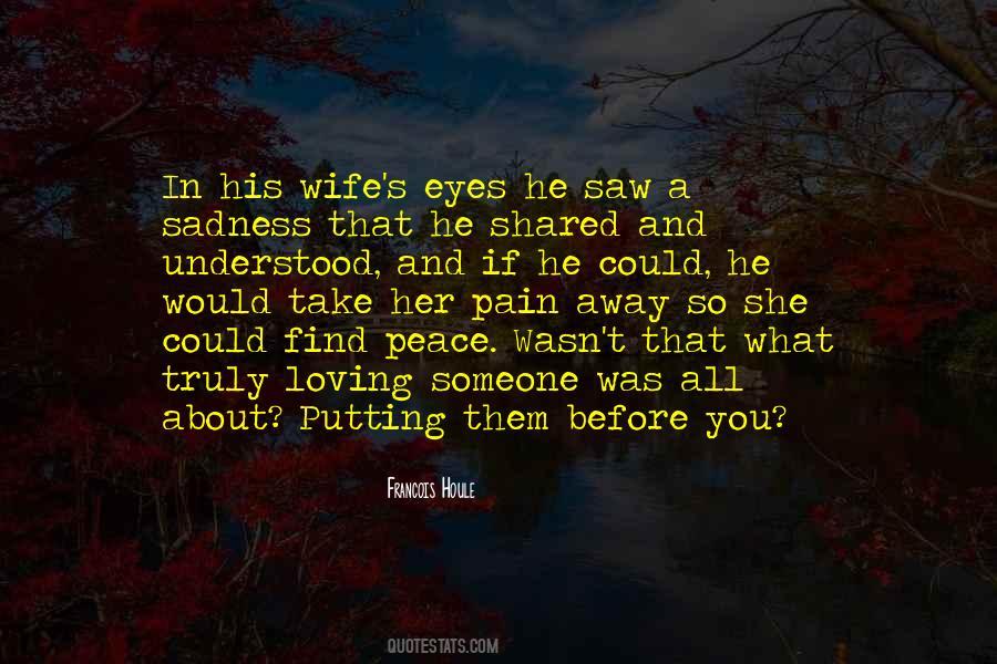 Quotes About Sadness And Pain In Love #1450371