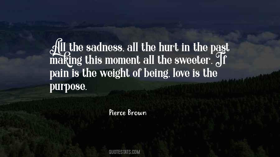 Quotes About Sadness And Pain In Love #483920