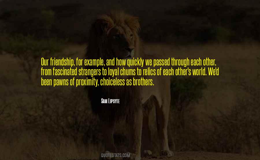 Quotes About Proximity #308364 Quotes About Proximity #308364