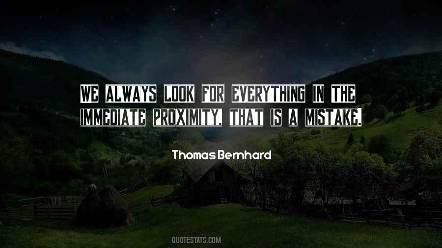 Quotes About Proximity #412673 Quotes About Proximity #412673