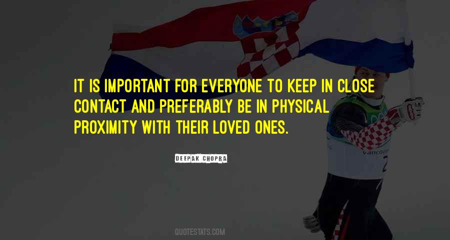 Quotes About Proximity #434326 Quotes About Proximity #434326