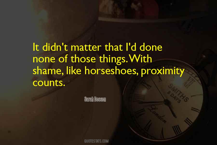 Quotes About Proximity #665204 Quotes About Proximity #665204