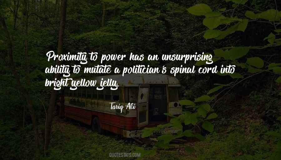 Quotes About Proximity #813185 Quotes About Proximity #813185