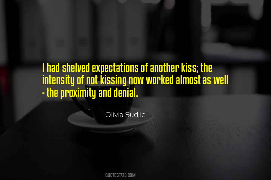 Quotes About Proximity #850156 Quotes About Proximity #850156