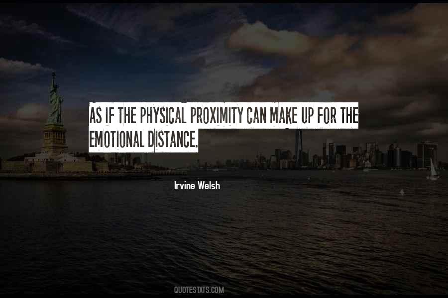 Quotes About Proximity #944845