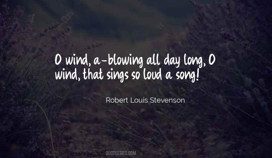 Quotes About Blowing Wind #773129