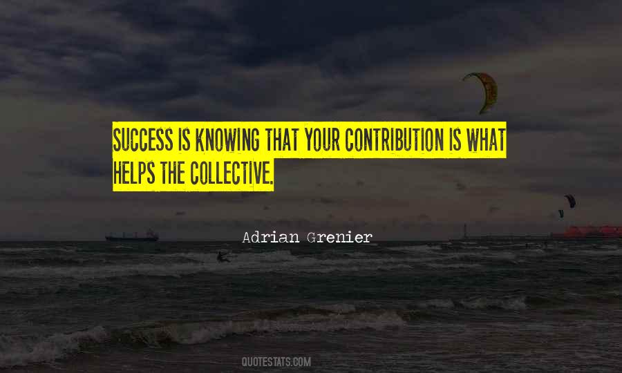 Collective Success Quotes #940130
