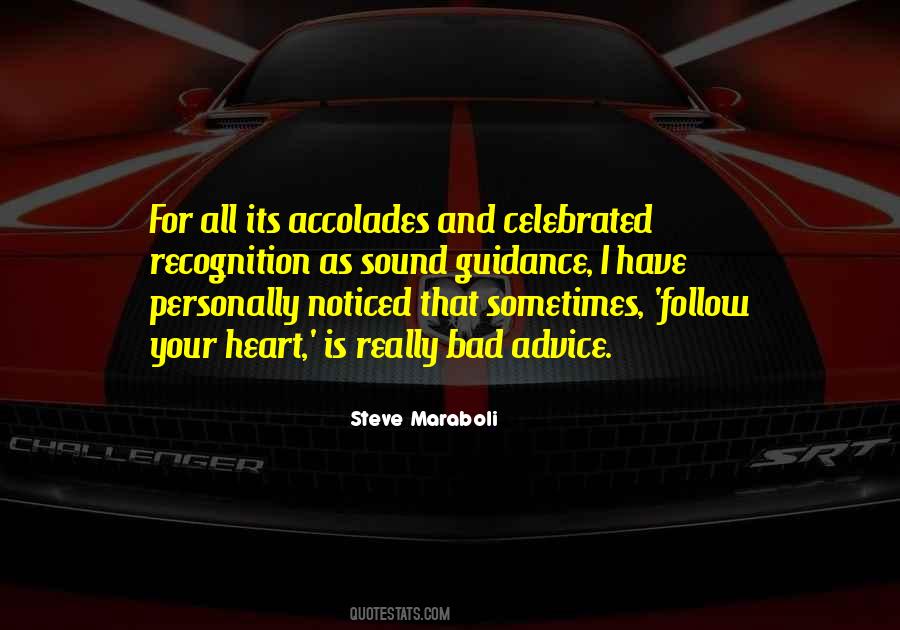 Quotes About Accolades #1824641