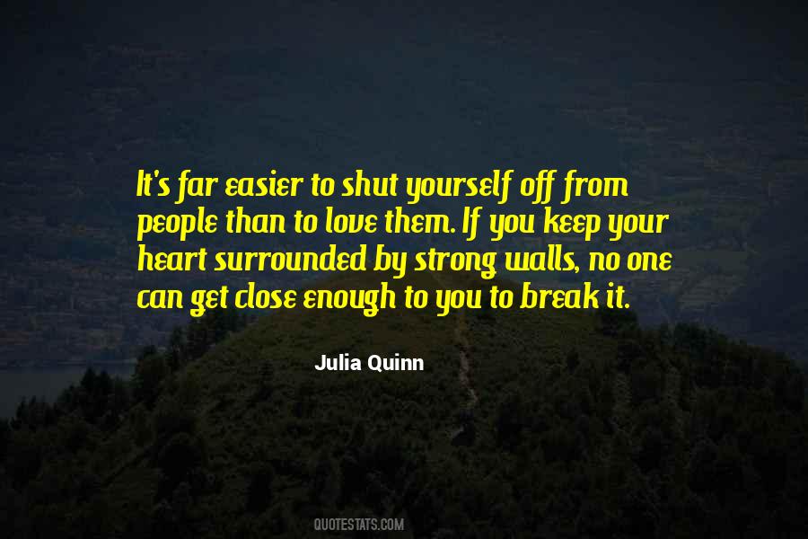 Quotes About Surrounded By Love #1007521