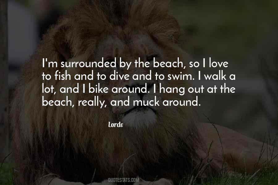 Quotes About Surrounded By Love #1146778