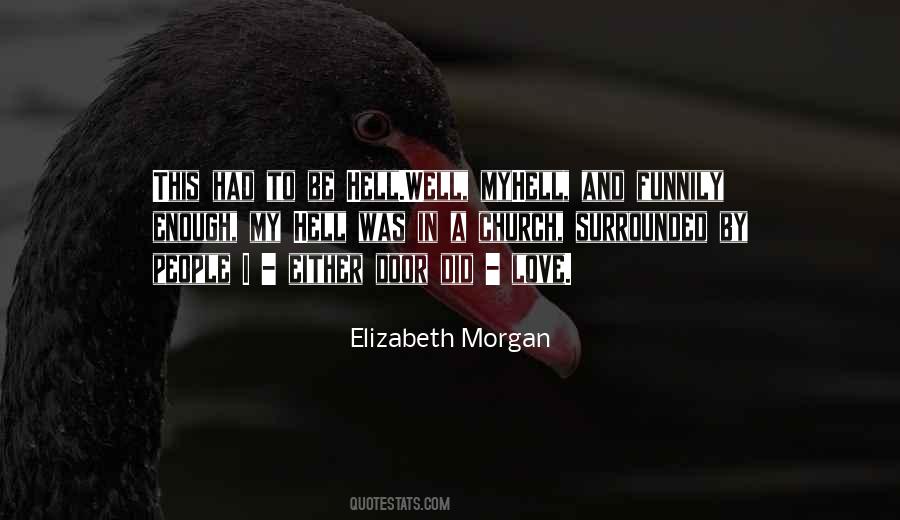 Quotes About Surrounded By Love #1162442