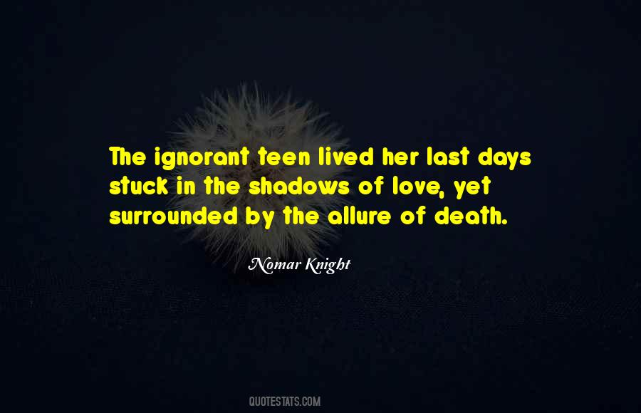 Quotes About Surrounded By Love #1392323