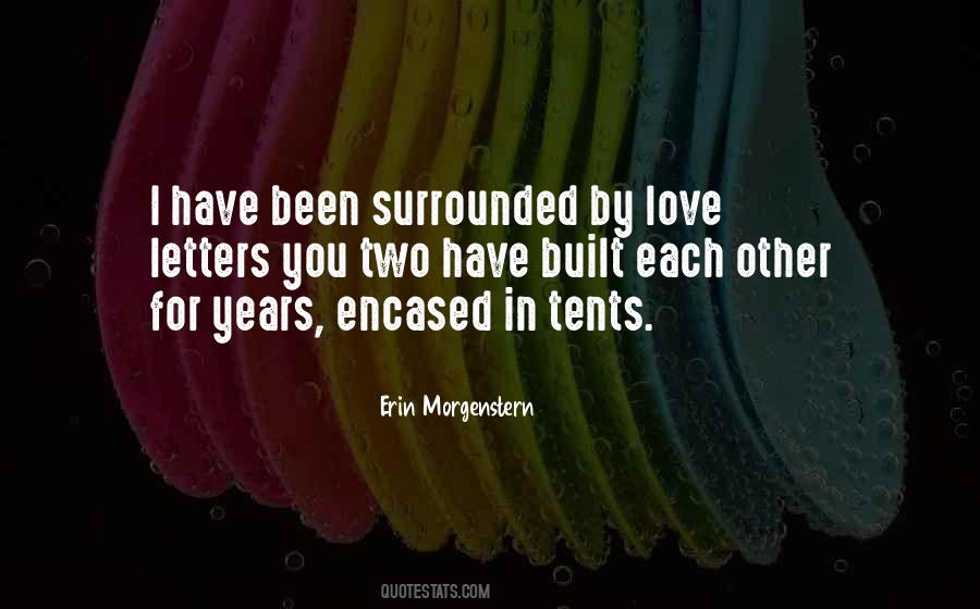 Quotes About Surrounded By Love #1599718