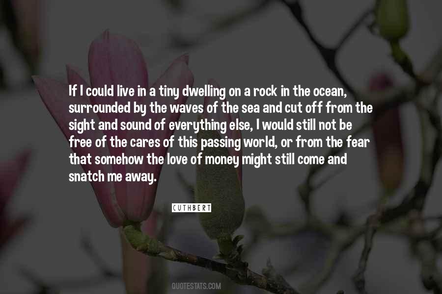 Quotes About Surrounded By Love #1655484