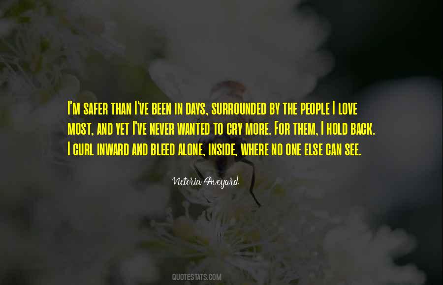 Quotes About Surrounded By Love #1691347