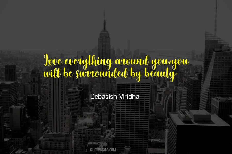 Quotes About Surrounded By Love #553055