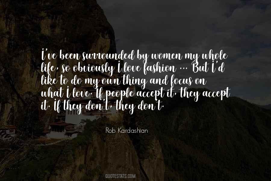 Quotes About Surrounded By Love #639028
