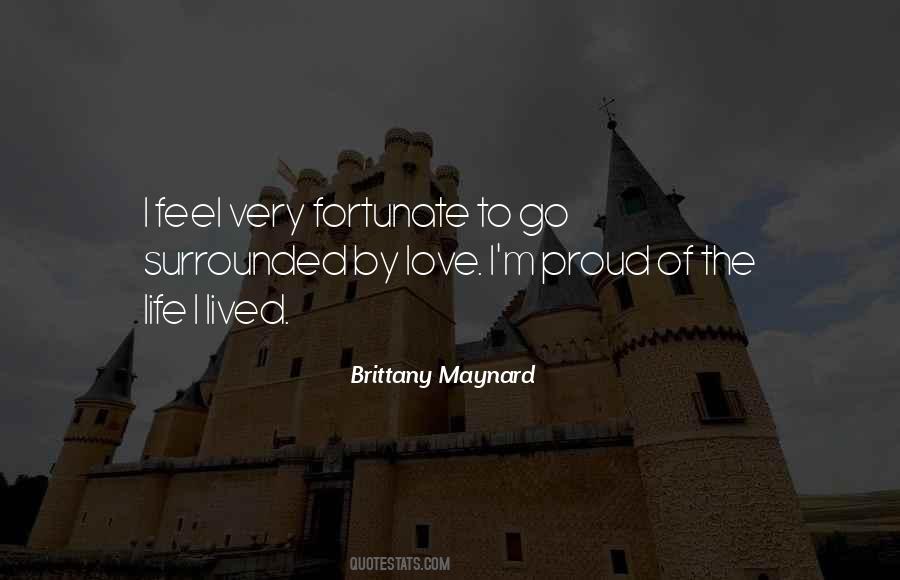 Quotes About Surrounded By Love #783268