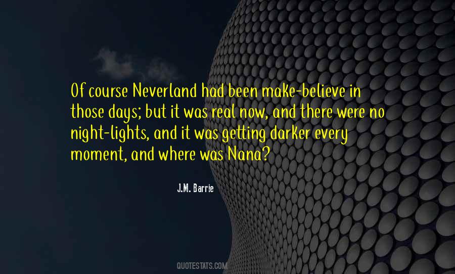 Quotes About Neverland #1555210