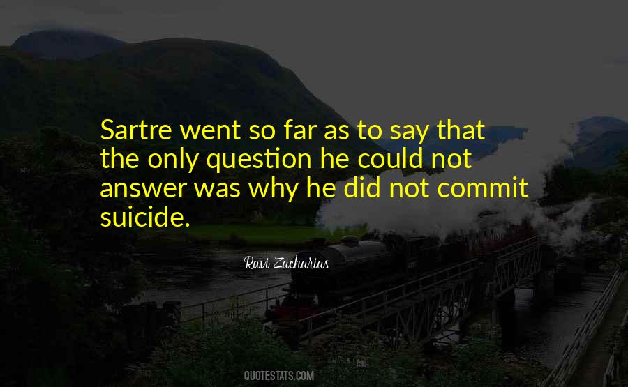 Quotes About Sartre #1818454