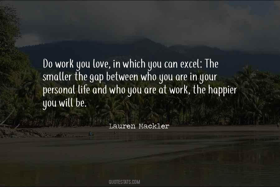 Quotes About Work And Personal Life #1535520