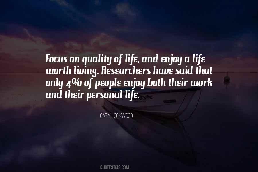 Quotes About Work And Personal Life #8386