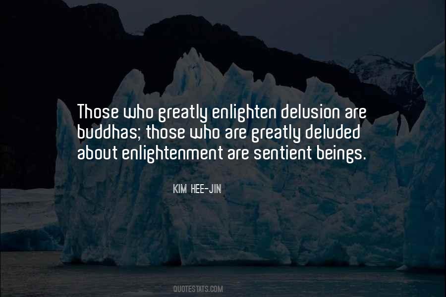 Quotes About Sentient Beings #135234