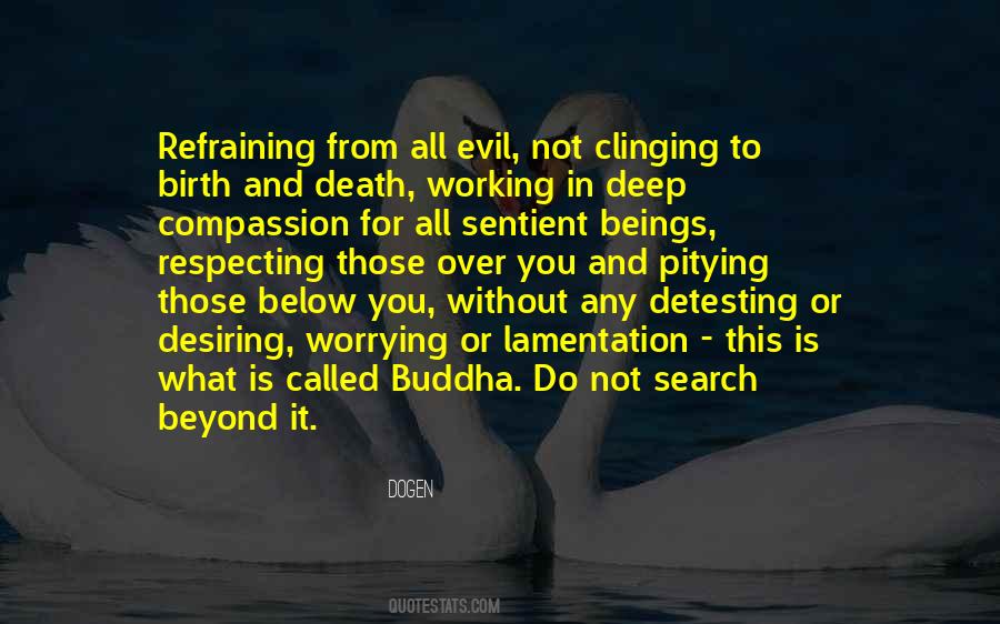 Quotes About Sentient Beings #650947